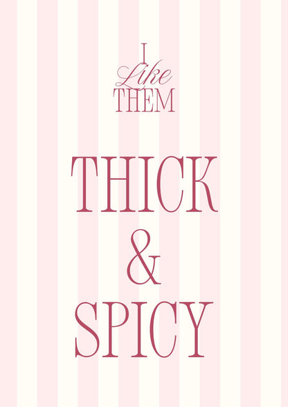 Kunstdruck - Thick & Spicy