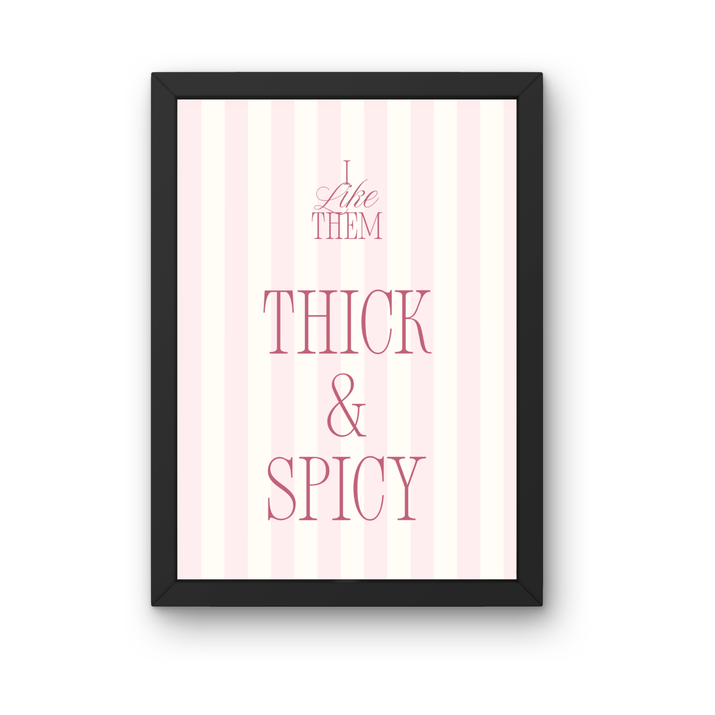 Kunstdruck - Thick & Spicy